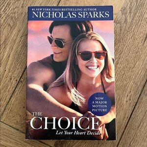 The Choice by Nicholas Sparks Paperback